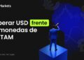 Divisas latinoamericanas frente al dólar: análisis de tendencias y factores clave según JustMarkets