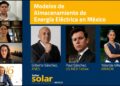 Almacenamiento de energía clave para la transformación del sistema eléctrico mexicano