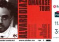 ÁLVARO DÍAZ ANUNCIA SU OMAKASE TOUR POR 33 CIUDADES EN LATINOAMÉRICA Y EE. UU. TRAS EL ENORME ÉXITO DE SU ÁLBUM ACLAMADO POR LA CRÍTICA