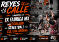 Reyes de la Calle hará de la Ex Fábrica MX el corazón del streetball y la cultura urbana
