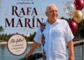Convocan a celebraciones de cumpleaños de Rafa Marín en Chetumal y Cancún