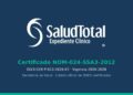 SaludTotal se certifica en la NOM-024 e integra inteligencia artificial en todo el consultorio