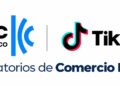 ICC y TikTok impulsarán en México el crecimiento de las MIPYMES con Laboratorios de Comercio Digital