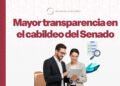 Impulsa senador Higinio Martínez nuevo Padrón de Cabilderos de Cámara de Senadores